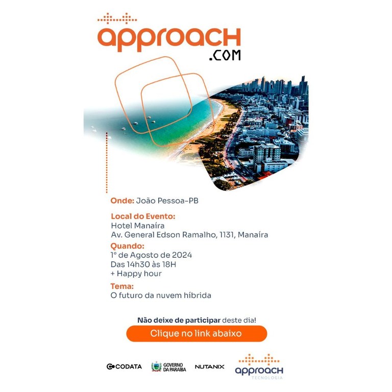 CODATA Apoia a realização do " Approach.com – O Futuro da Nuvem Híbrida” em João Pessoa CODATA Apoia a realização do " Approach.com – O Futuro da Nuvem Híbrida” em João Pessoa