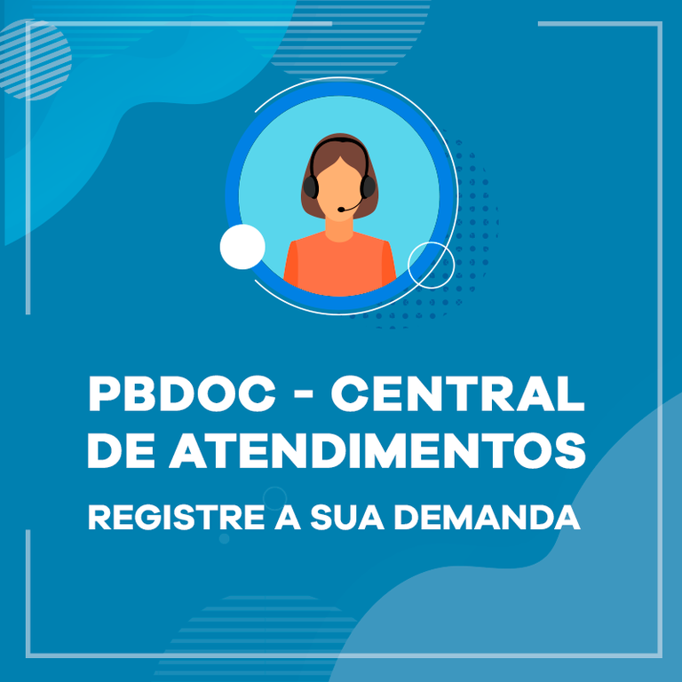 Codata lança canal exclusivo para atendimento aos usuários do PBdoc - i Codata lança canal exclusivo para atendimento aos usuários do PBdoc - i